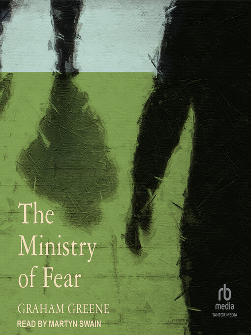 Title details for The Ministry of Fear by Graham Greene - Available